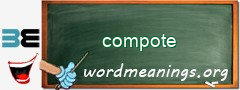 WordMeaning blackboard for compote